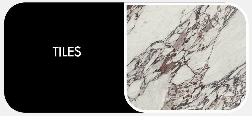 Tiles & Slabs